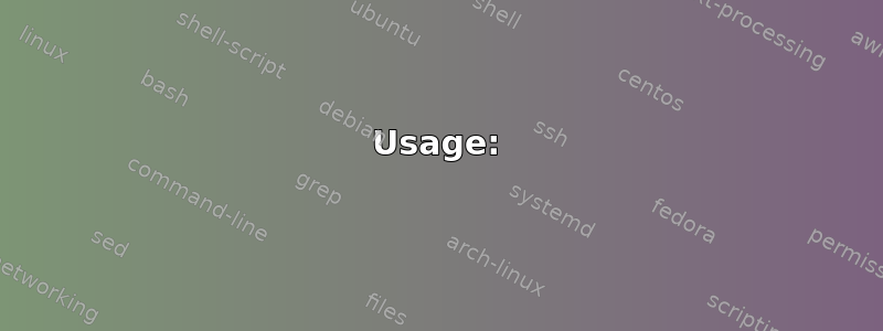 Usage: