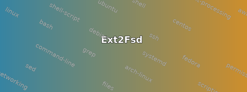 Ext2Fsd