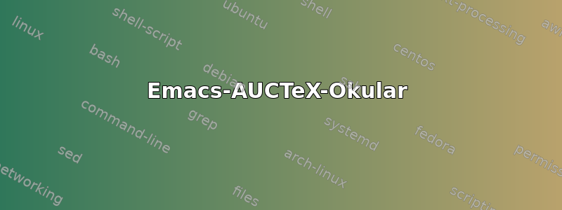 Emacs-AUCTeX-Okular