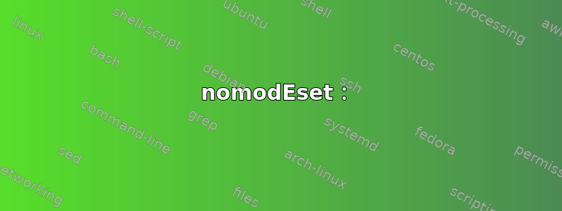 nomodEset：