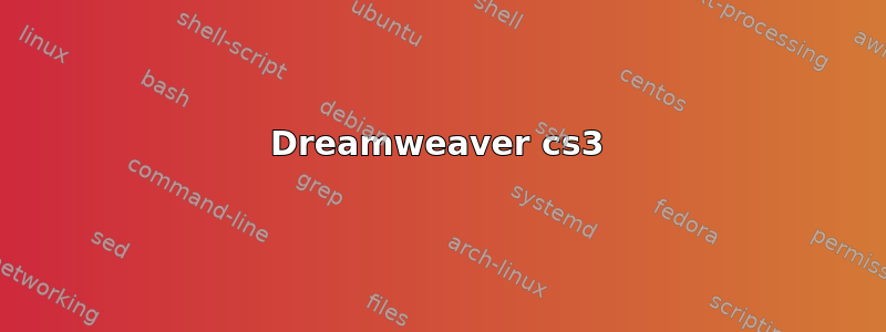 Dreamweaver cs3