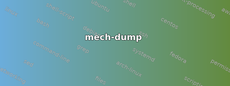 mech-dump