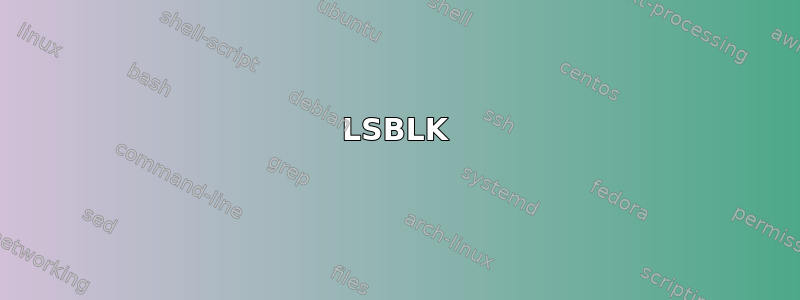 LSBLK