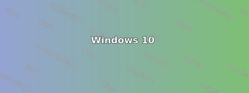 Windows 10