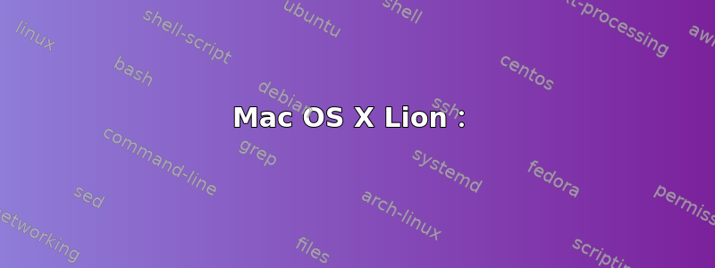 Mac OS X Lion：