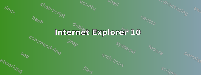 Internet Explorer 10 