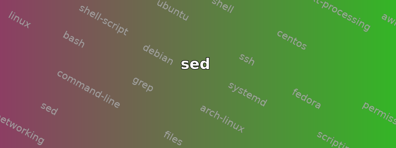 sed