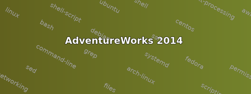 AdventureWorks 2014