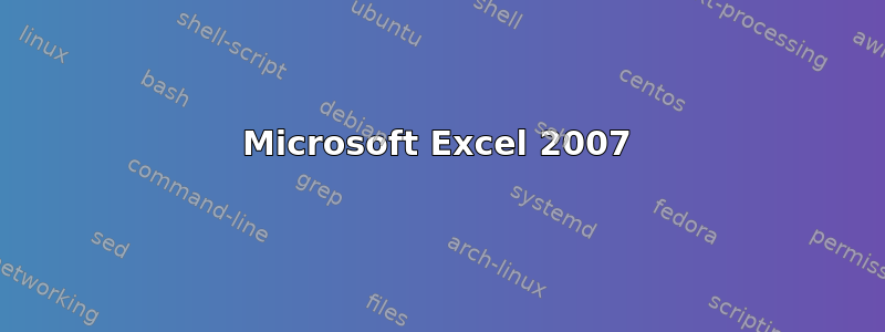 Microsoft Excel 2007