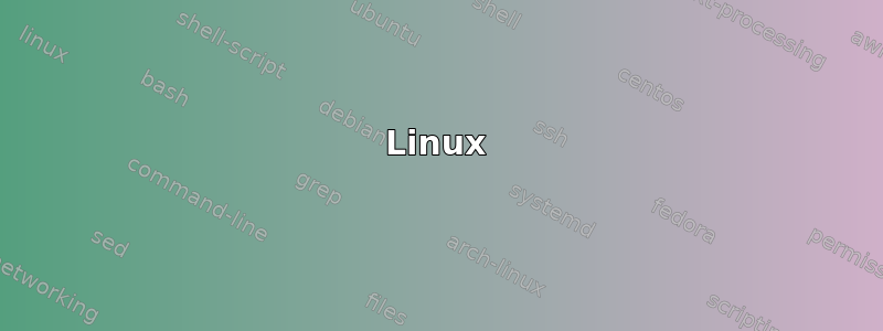 Linux