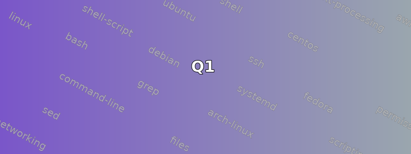 Q1