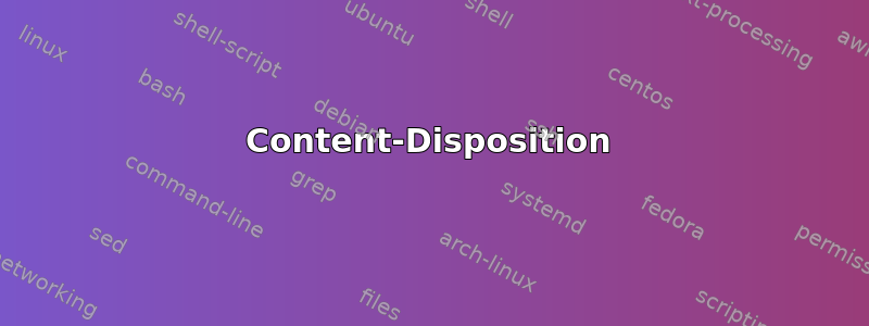 Content-Disposition