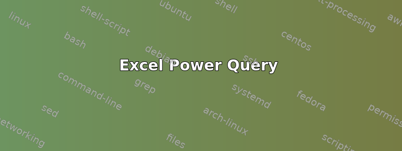 Excel Power Query