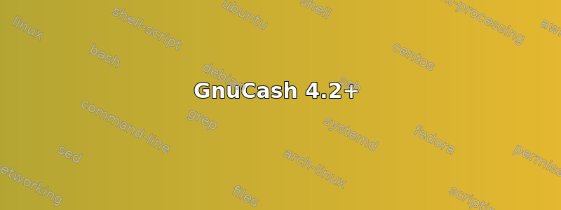 GnuCash 4.2+