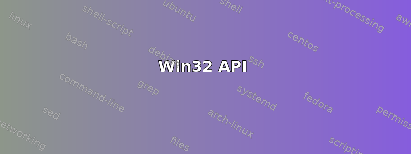 Win32 API