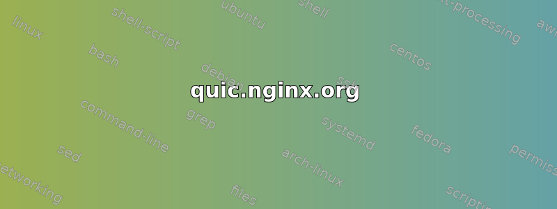 quic.nginx.org