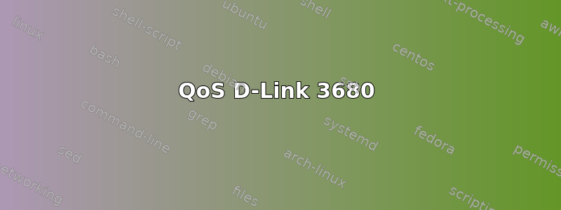 QoS D-Link 3680