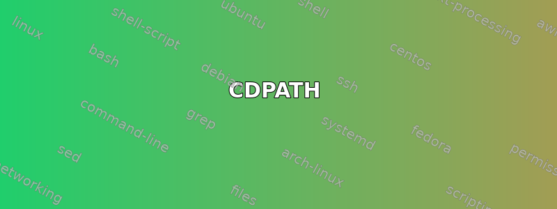 CDPATH