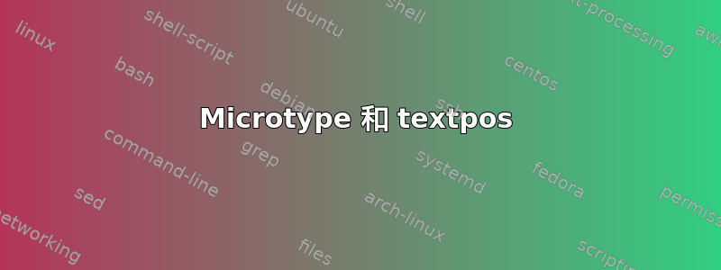 Microtype 和 textpos