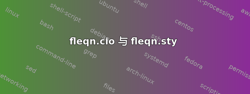 fleqn.clo 与 fleqn.sty