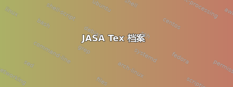 JASA Tex 档案 