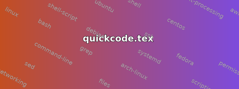 quickcode.tex