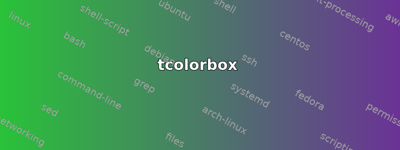 tcolorbox