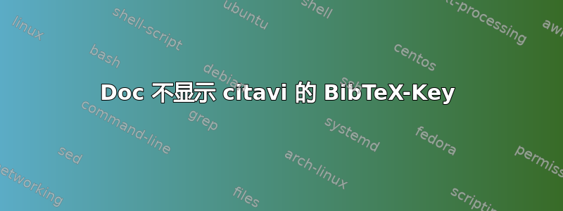 Doc 不显示 citavi 的 BibTeX-Key