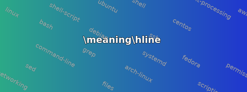 \meaning\hline