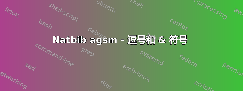 Natbib agsm - 逗号和 & 符号