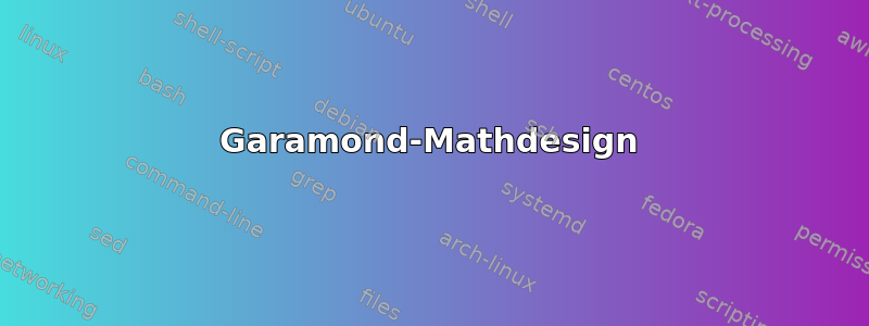 Garamond-Mathdesign