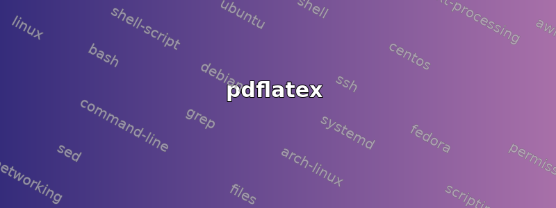 pdflatex