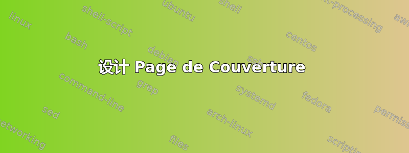 设计 Page de Couverture