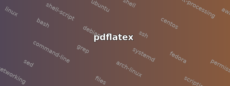 pdflatex