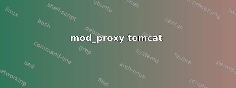 mod_proxy tomcat