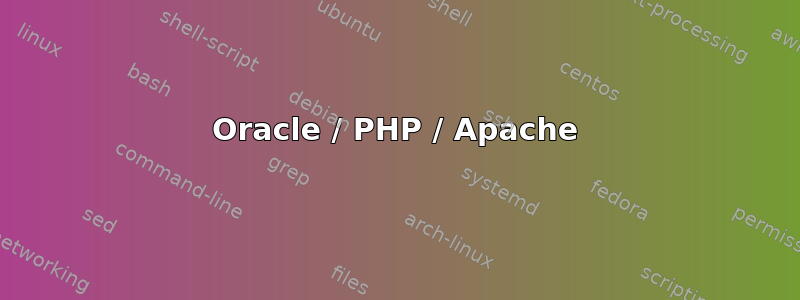 Oracle / PHP / Apache