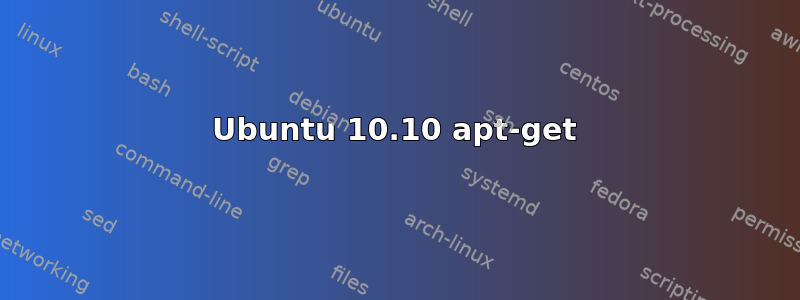 Ubuntu 10.10 apt-get