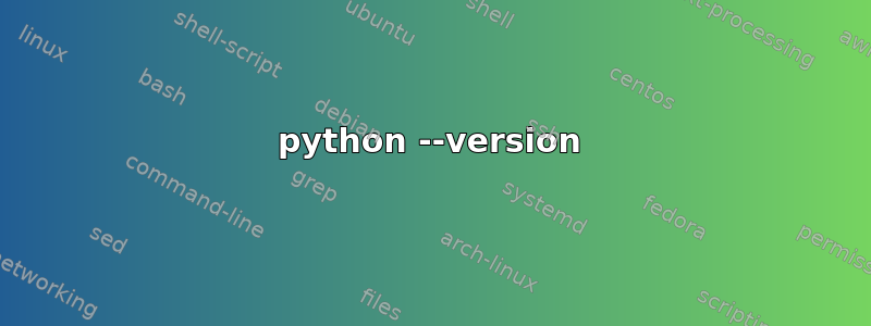 python --version