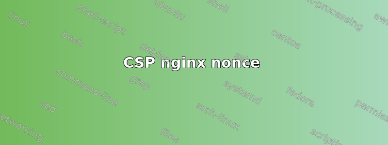 CSP nginx nonce