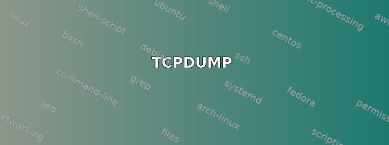 TCPDUMP