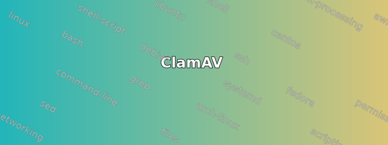 ClamAV