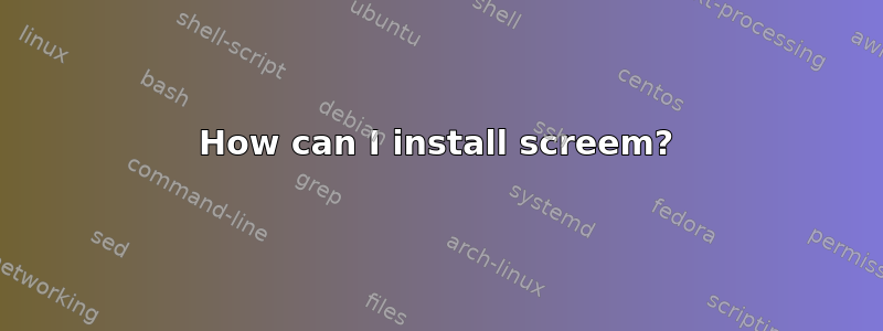 How can I install screem?