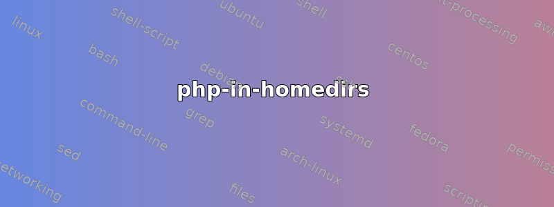 php-in-homedirs