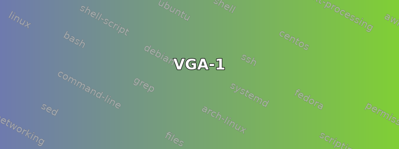 1 VGA-1