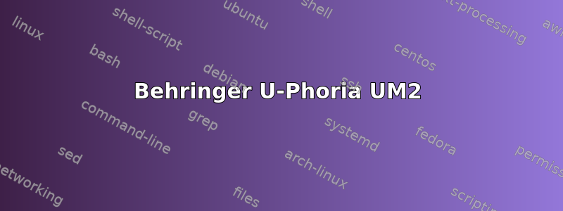 Behringer U-Phoria UM2