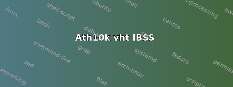 Ath10k vht IBSS