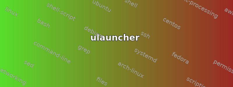 ulauncher