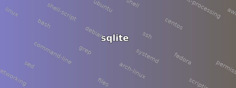 sqlite 