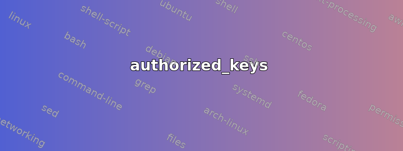 authorized_keys