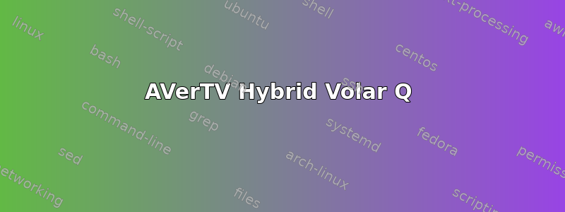 AVerTV Hybrid Volar Q